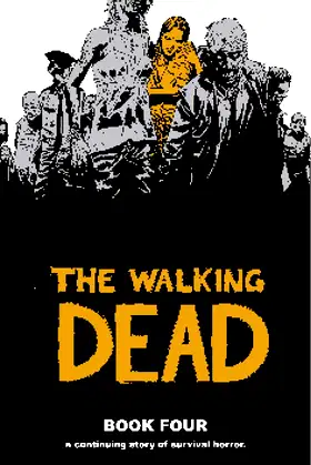 The Walking Dead, Book 4 poster