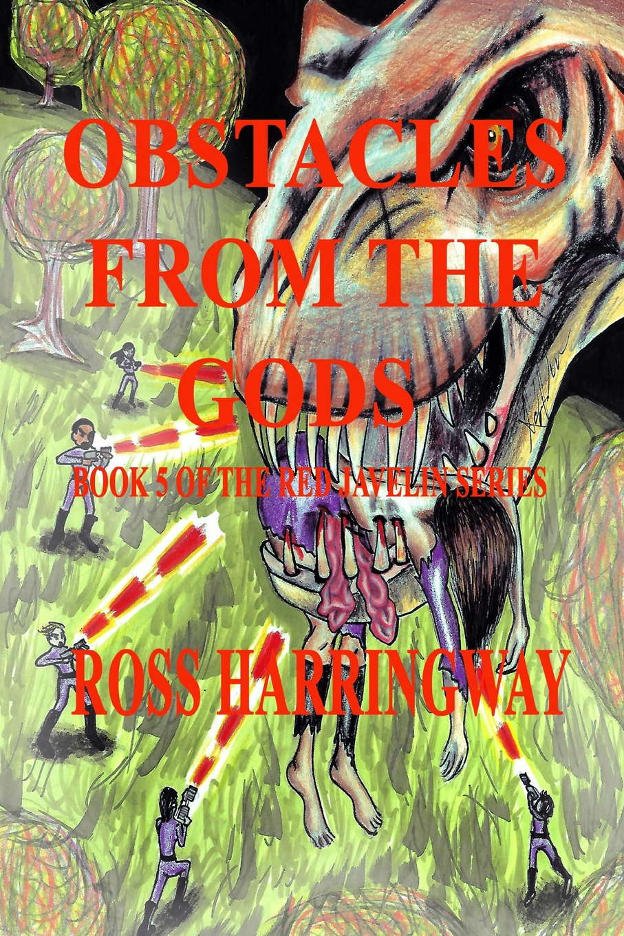 Obstacles From The Gods (Red Javelin) poster