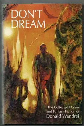 Don't Dream: The Collected Horror and Fantasy Fiction of Donald Wandrei poster