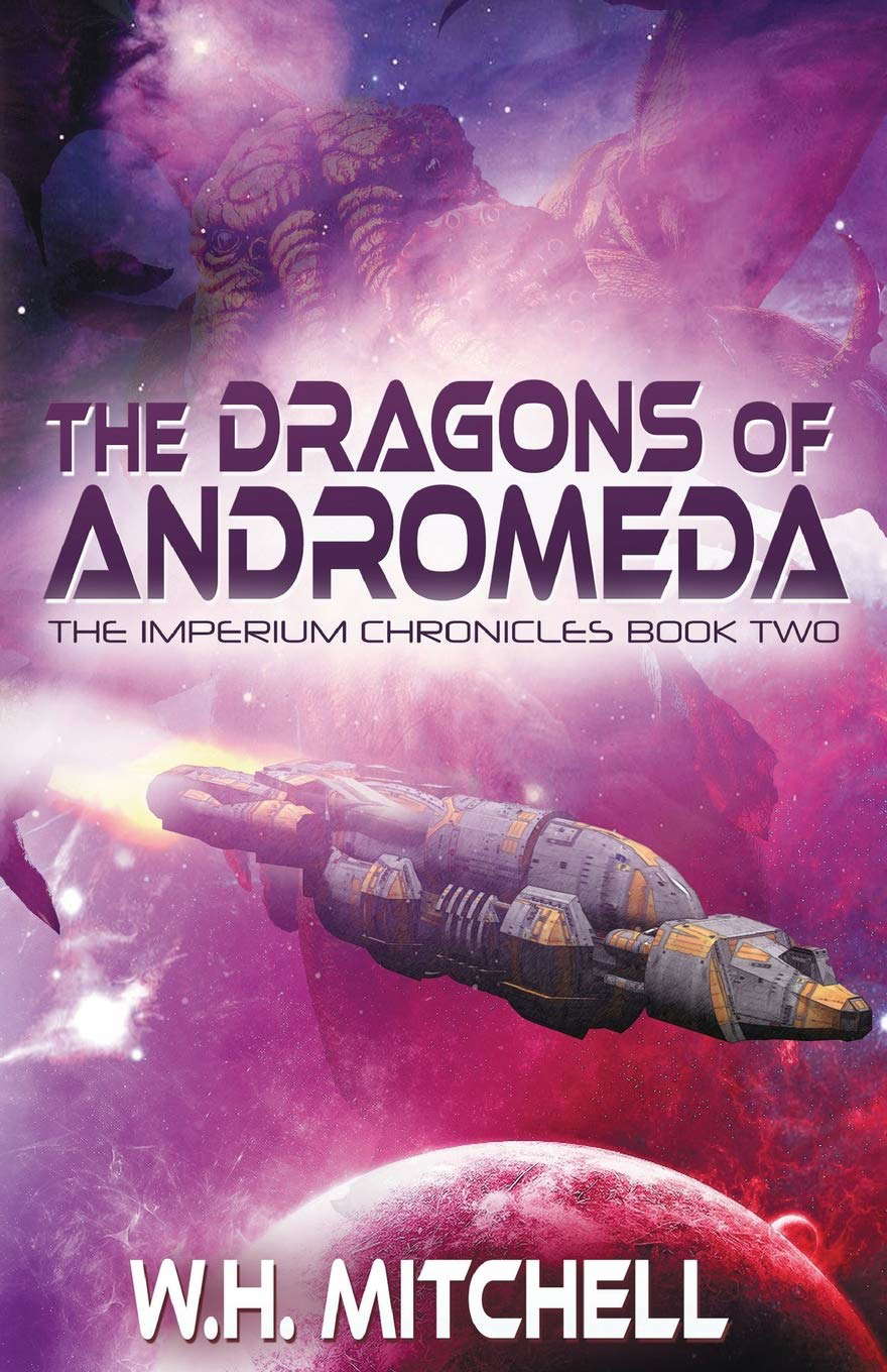 The Dragons of Andromeda (Imperium Chronicles, Book 2) poster