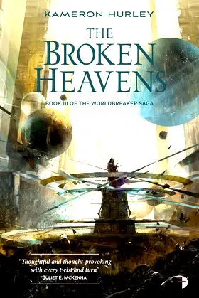 The Broken Heavens (The Worldbreaker Saga Book 3) poster
