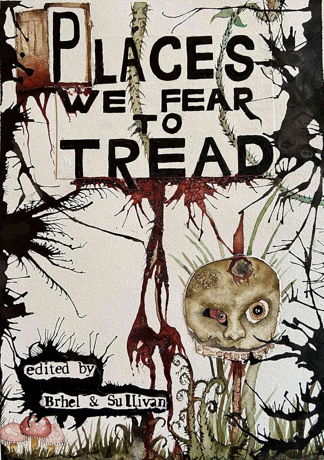 Places We Fear To Tread poster