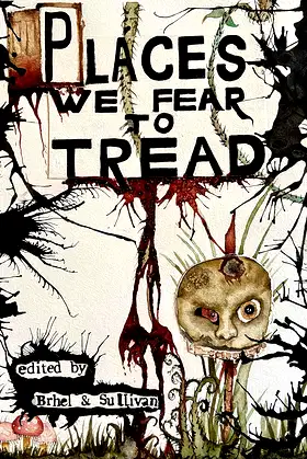 Places We Fear To Tread poster