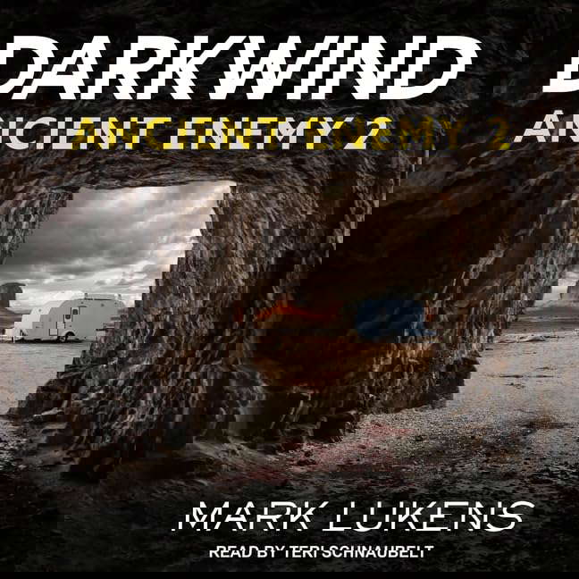 Darkwind Lib/E: Ancient Enemy 2 (Ancient Enemy Series Lib/E) poster