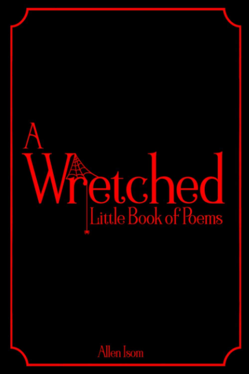 A Wretched Little Book of Poems poster