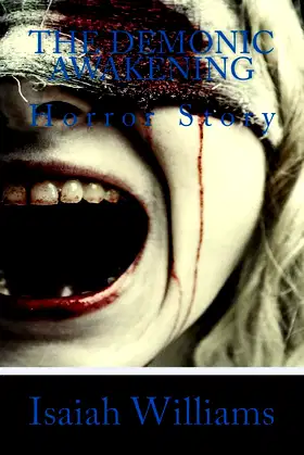 The Demonic Awakening: Horror Story poster