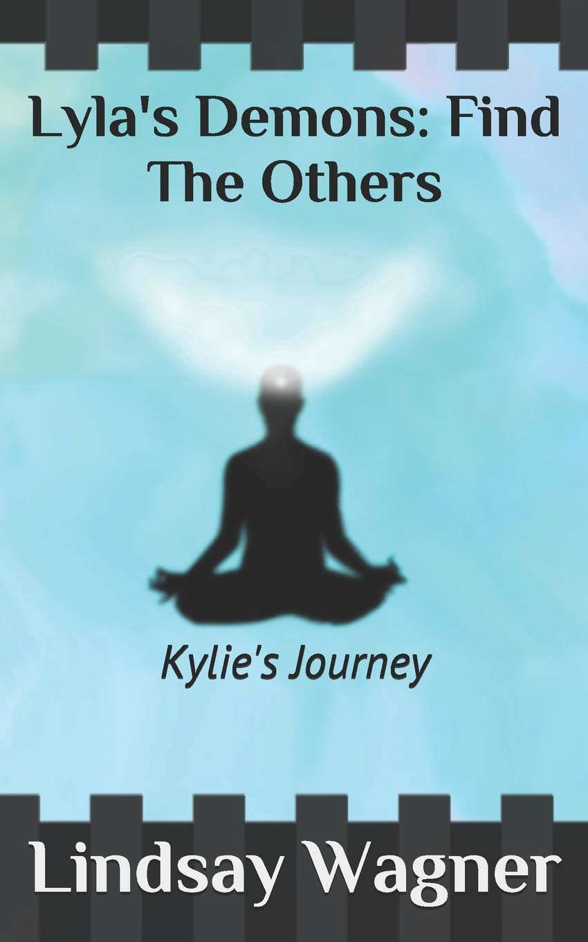 Lyla's Demons: Find The Others: Kylie's Journey poster