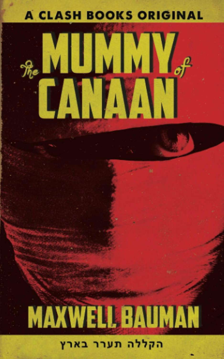The Mummy of Canaan poster