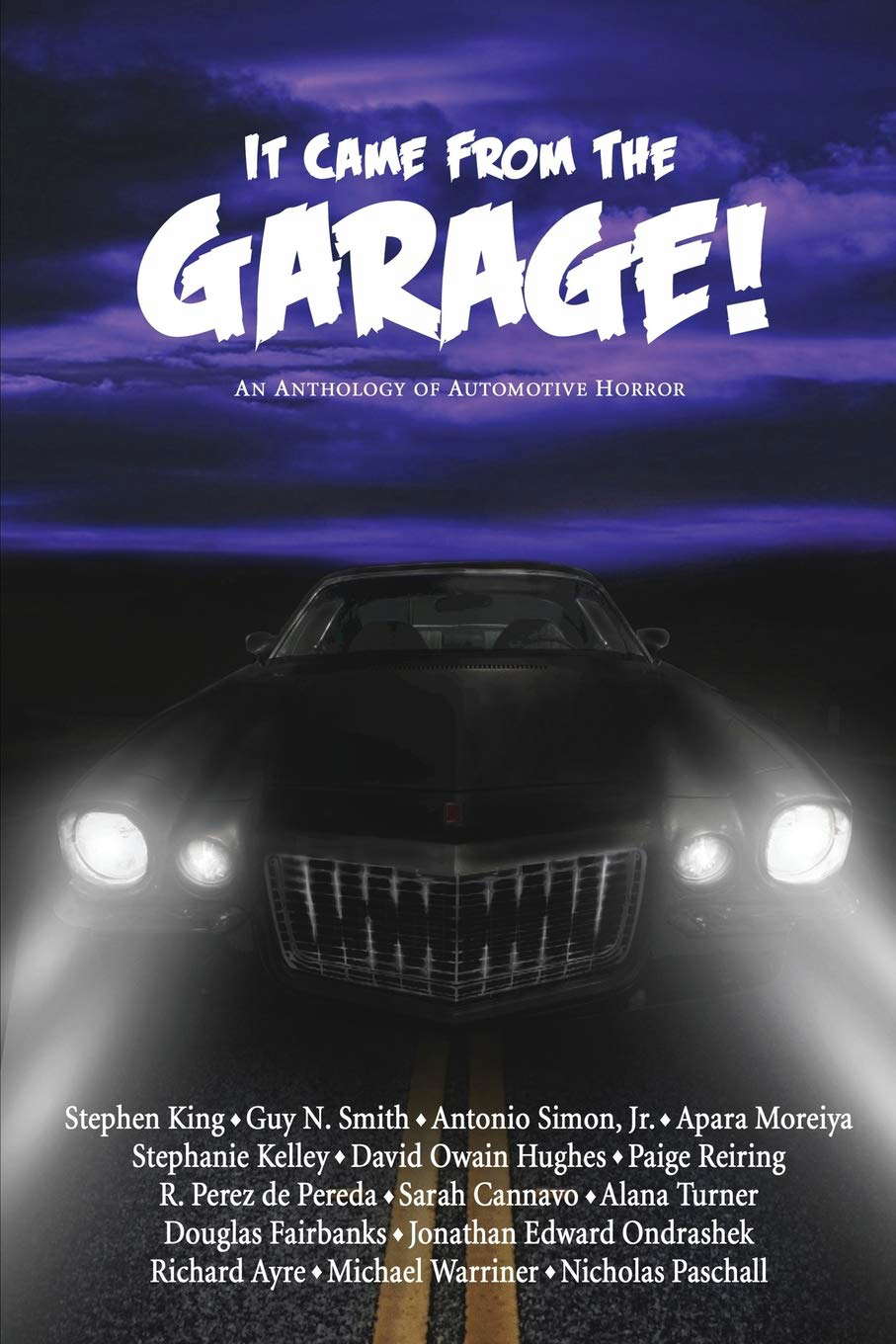 It Came From The Garage!: An Anthology of Automotive Horror poster
