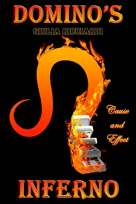 Domino's Inferno: Cause & Effect poster