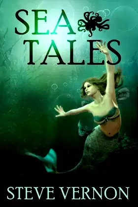 Sea Tales (Steve Vernon's Sea Tales) poster