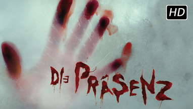 The Presence (English Trailer "Die Präsenz" 2014) poster