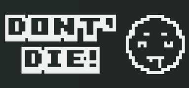 DON'T DIE! capsule