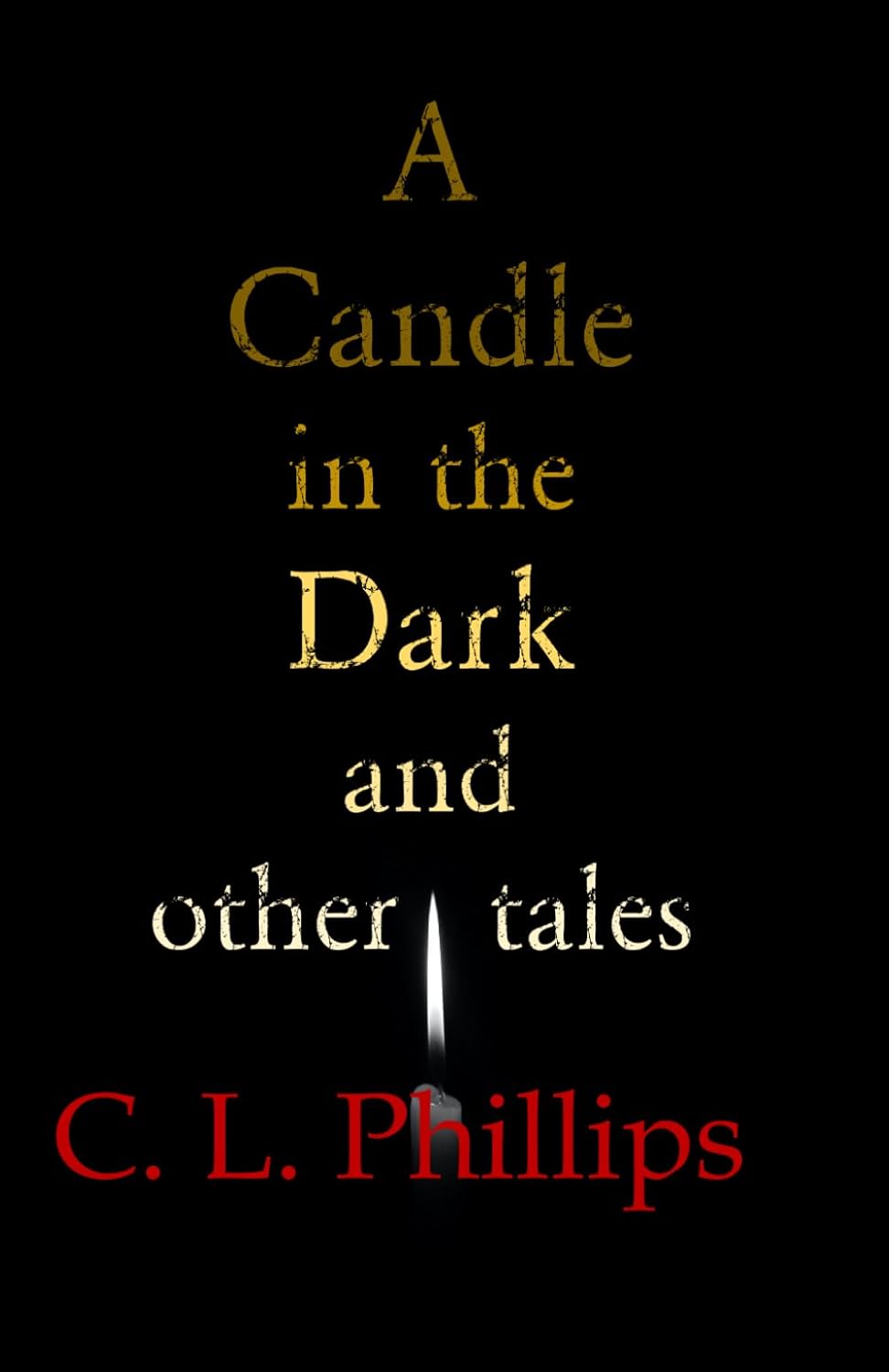 A Candle in the Dark and other tales poster