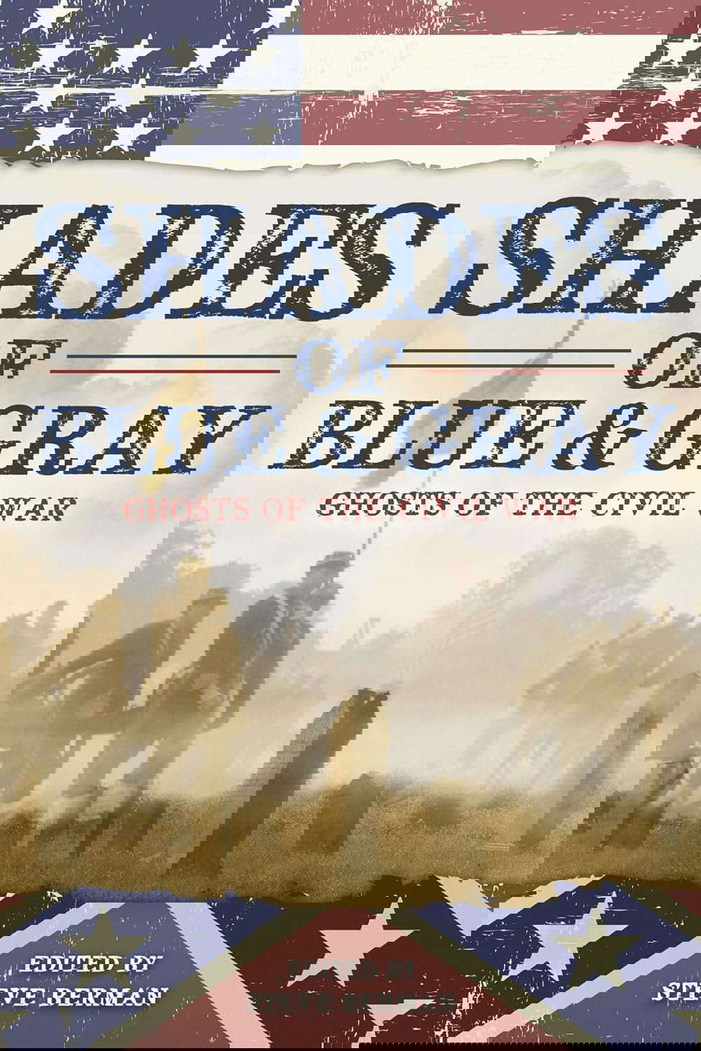 Shades of Blue and Gray: Ghosts of the Civil War poster
