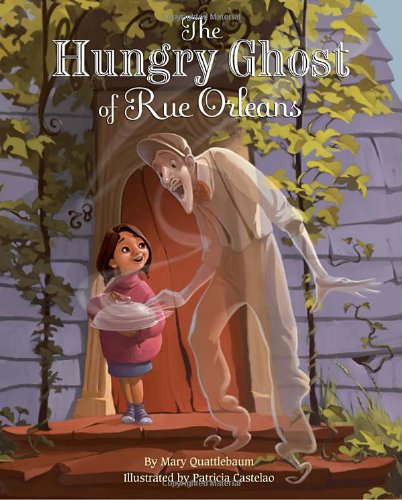 The Hungry Ghost of Rue Orleans poster
