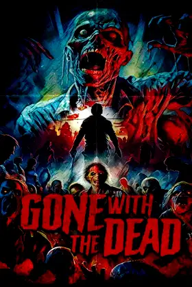 Gone with the Dead poster