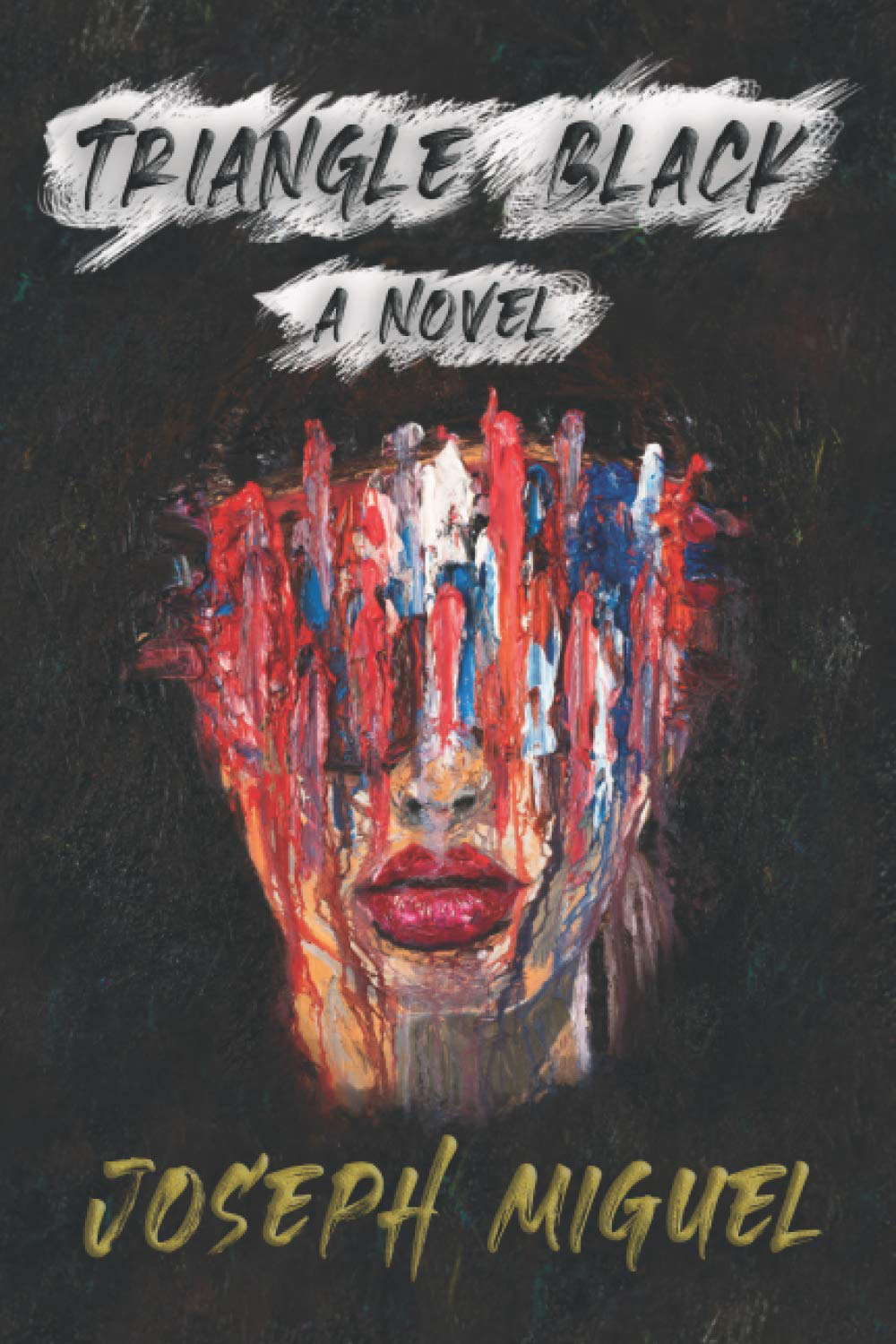 Triangle Black: A Novel poster