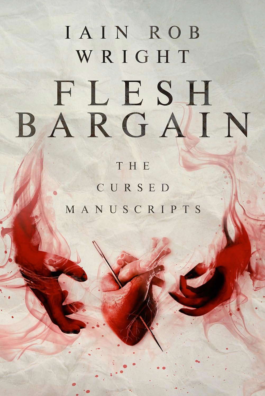 Flesh Bargain: A Tale of Horror & Suspense (The Cursed Manuscripts) poster