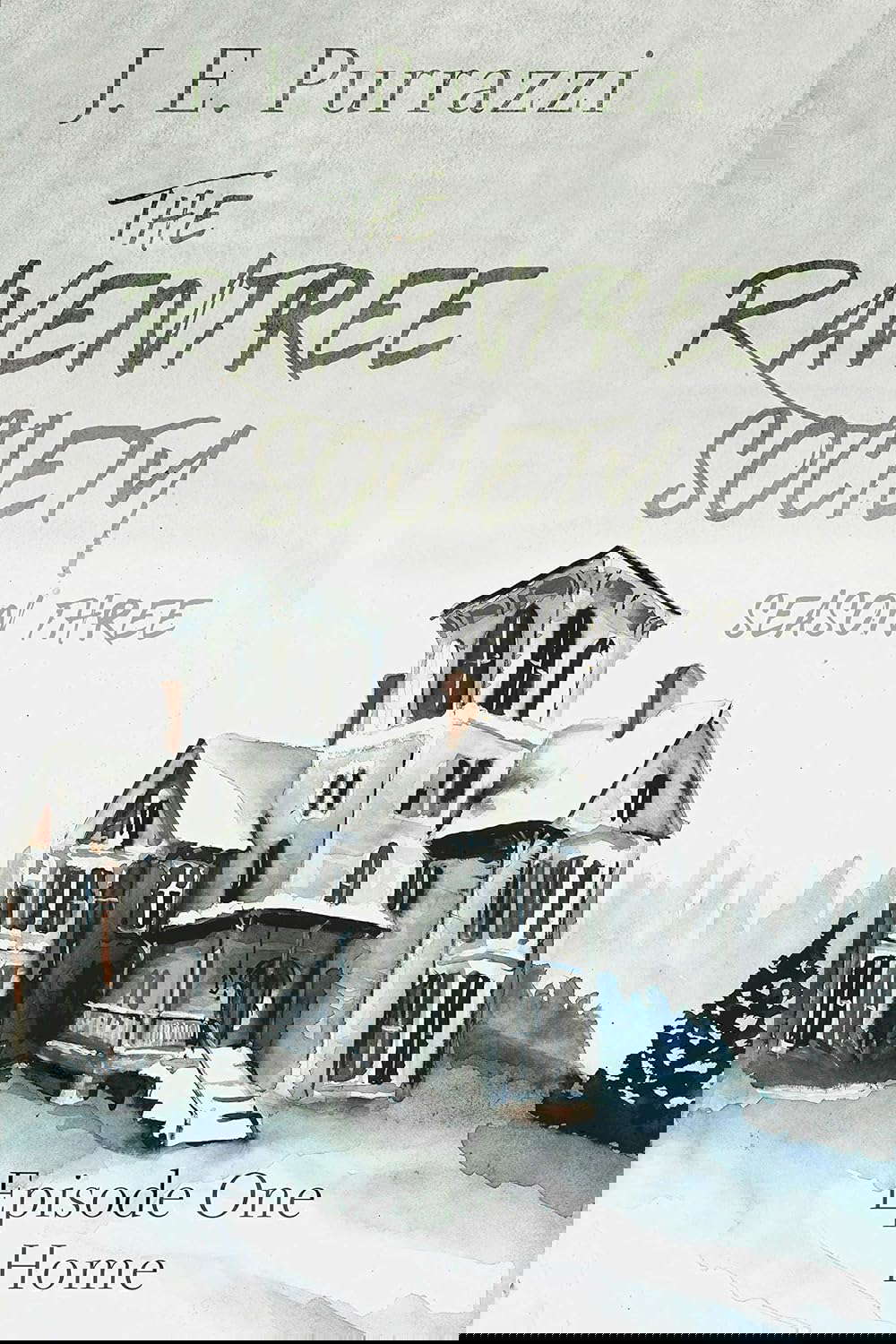 The Raventree Society: S3E1: Home (The Raventree Society Season Book 1) poster