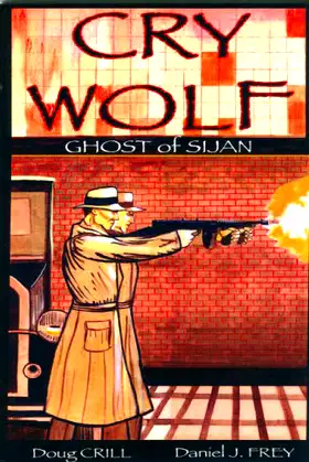 Cry Wolf - 2: Ghost of Sijan poster