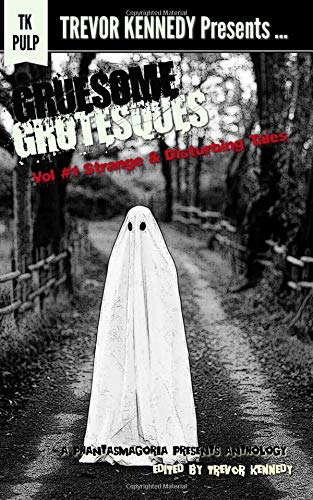 Gruesome Grotesques: Strange and Gruesome Tales poster