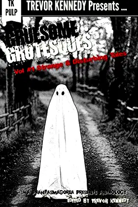 Gruesome Grotesques: Strange and Gruesome Tales poster