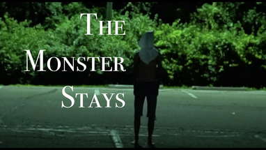 The Monster Stays | Short Horror Film poster