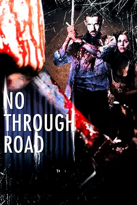 No Through Road poster