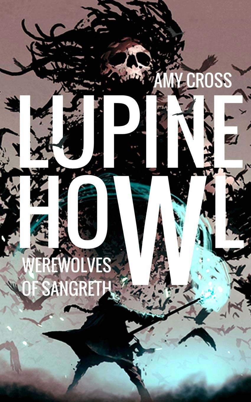 Werewolves of Sangreth (Lupine Howl) poster