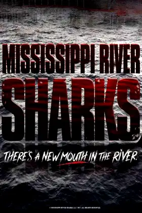 Mississippi River Sharks poster