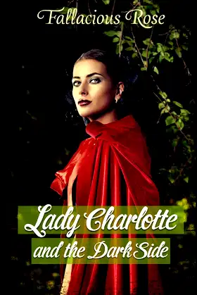 Lady Charlotte and the Dark Side (Fangs & Fripperies) poster