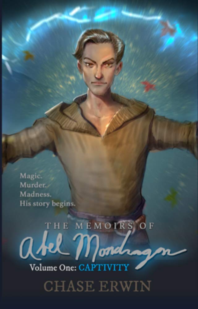 Captivity (The Memoirs of Abel Mondragon Book 1) poster
