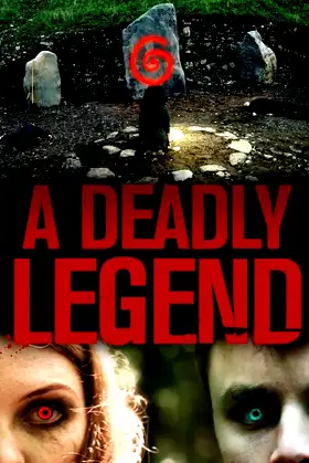 A Deadly Legend poster