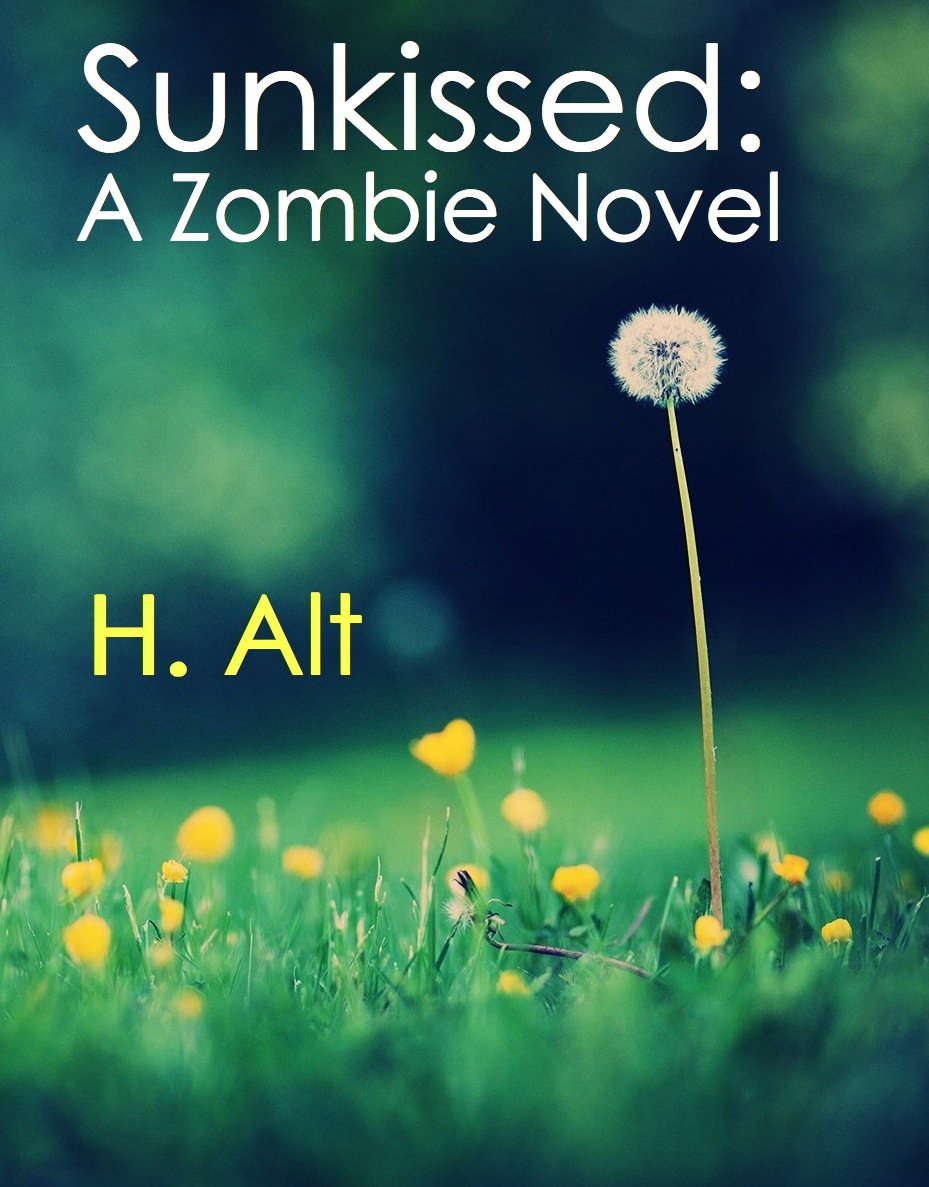 Sunkissed: A Zombie Novel poster