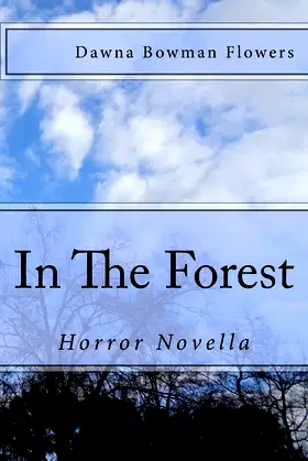 In the Forest: A Horror Novella poster