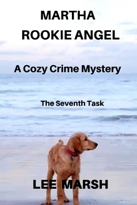 Martha Rookie Angel: A Dingebury Town Mystery (The Seventh Task) poster