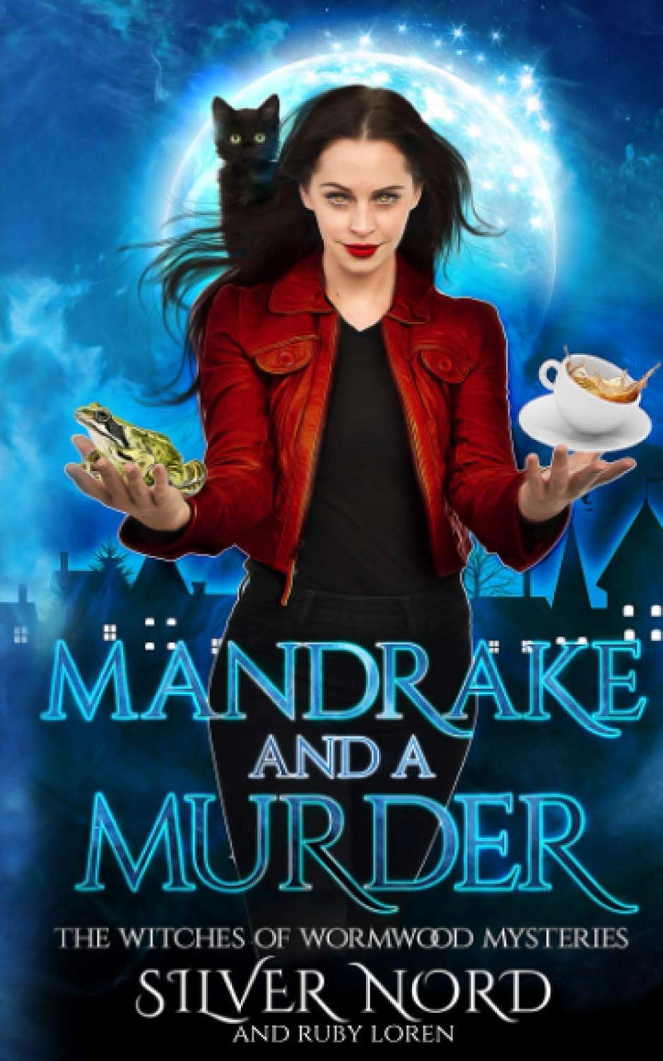 Mandrake and a Murder: Mystery (The Witches of Wormwood Mysteries) poster