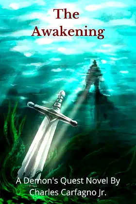 The Awakening: A Demon's Quest Novel poster