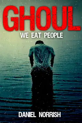 Ghoul: We Eat People poster