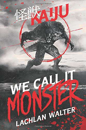 We Call It Monster poster