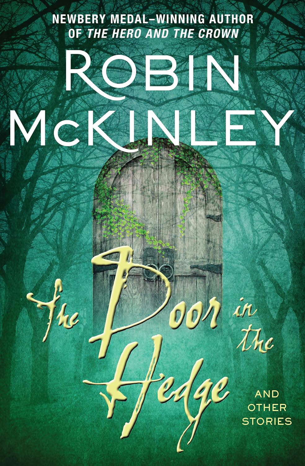 The Door in the Hedge: And Other Stories poster