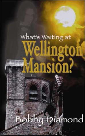 What's Waiting at Wellington Mansion poster