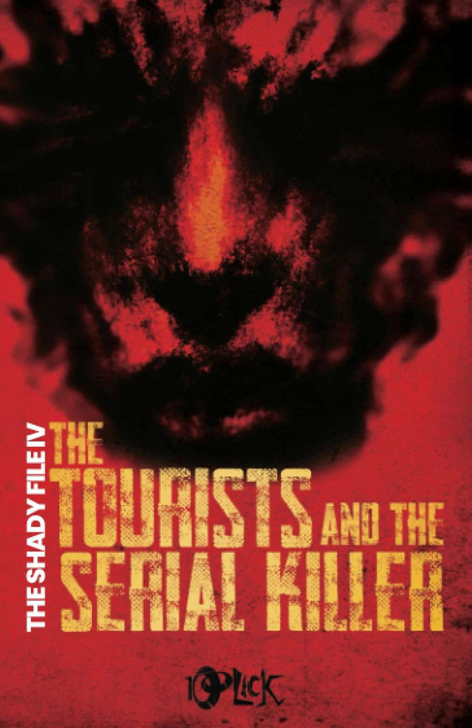 The Tourists and The Serial Killer (The Shady File) poster