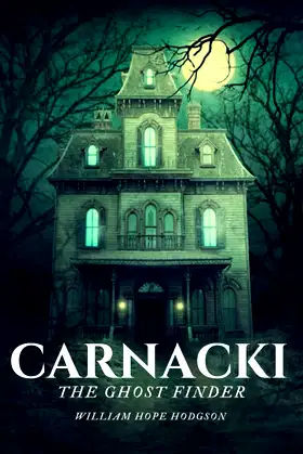 Carnacki, The Ghost Finder: Illustration poster