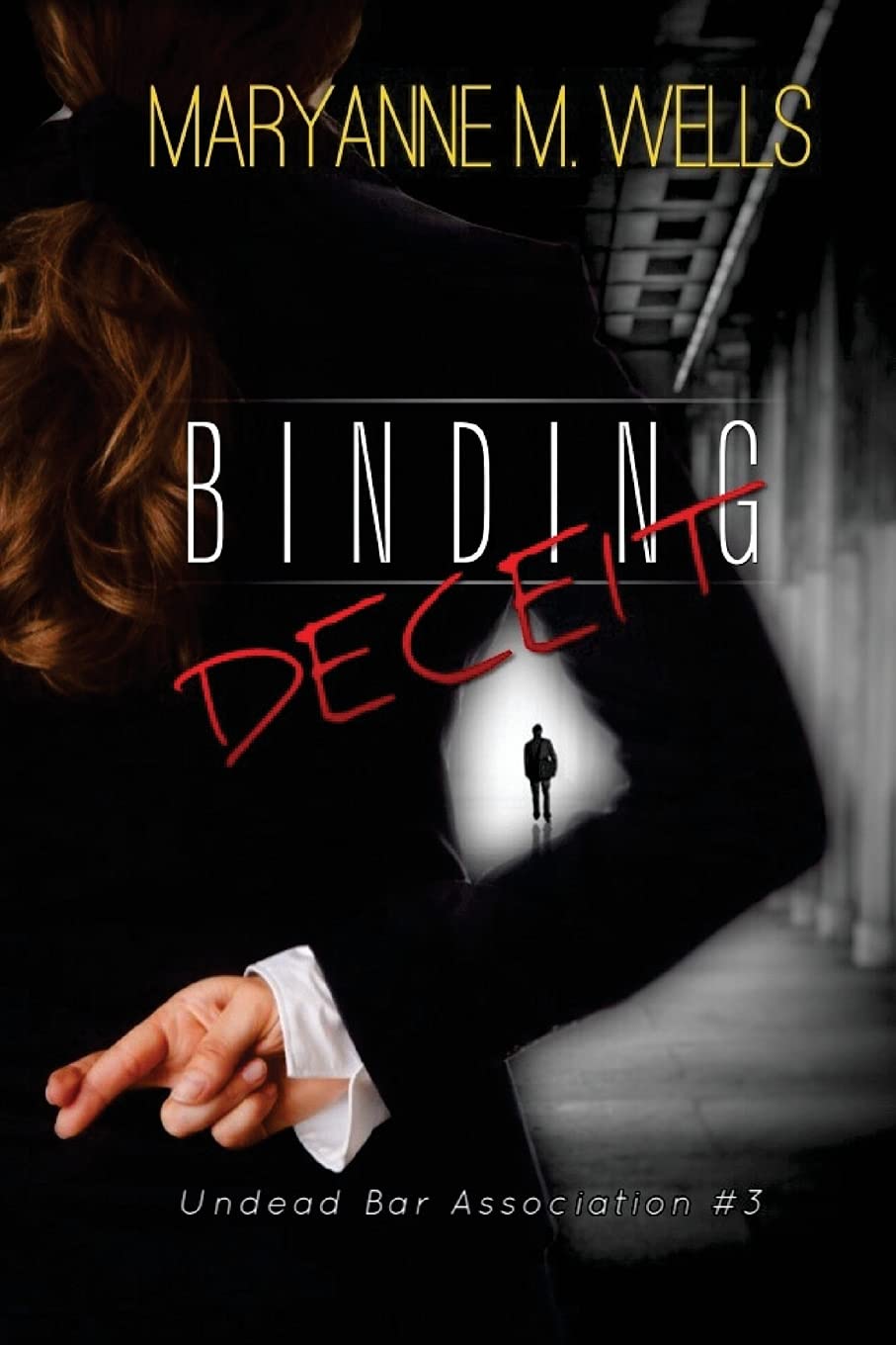 Binding Deceit (Undead Bar Association) poster