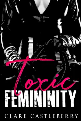 Toxic Femininity poster