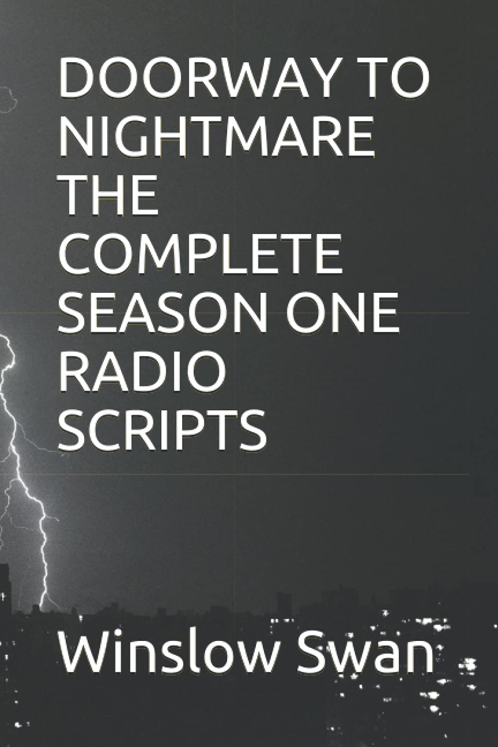 DOORWAY TO NIGHTMARE THE COMPLETE SEASON ONE RADIO SCRIPTS poster