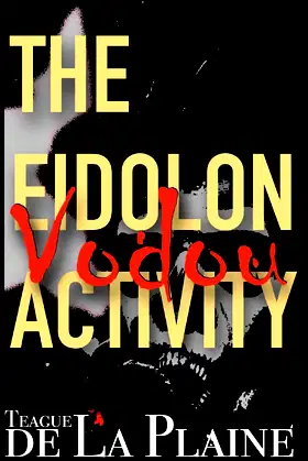 Vodou: The Eidolon Activity poster