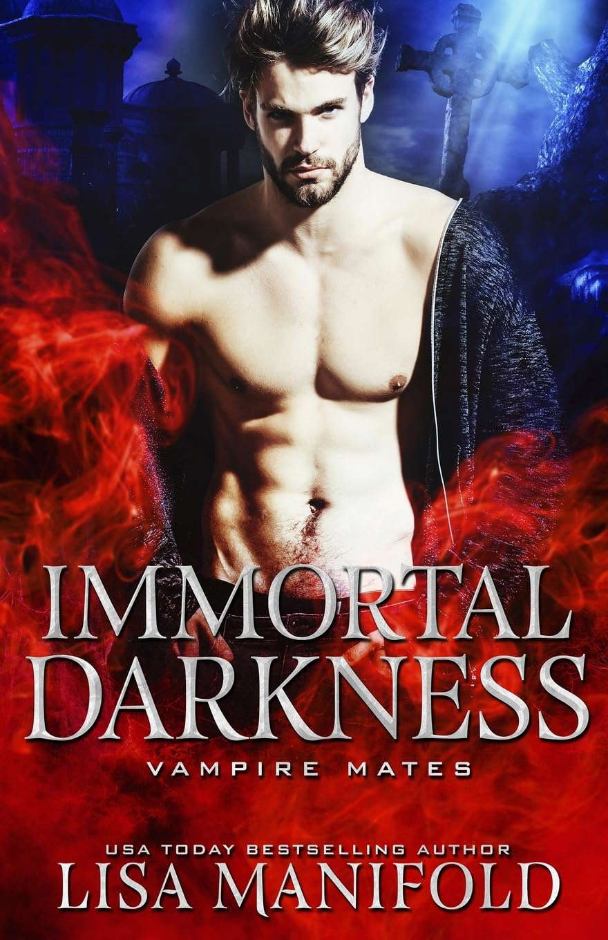 Immortal Darkness: A STANDALONE Vampire Romance (Vampire Mates) poster